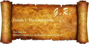 Gaebl Rozamunda névjegykártya